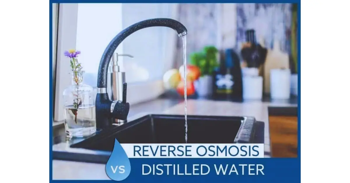 Reverse osmosis vs Distilled Water